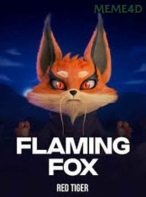 Flaming Fox
