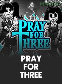Pray For Three